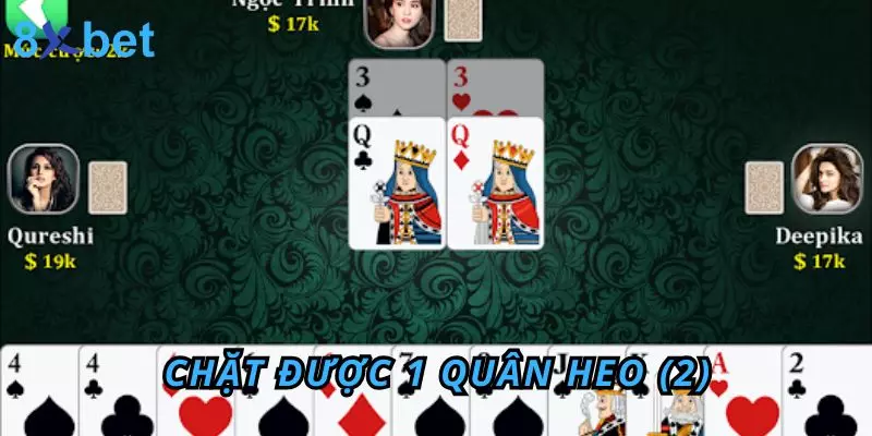 5 Đôi Thông Chặt Được Gì? Bật Mí Kinh Nghiệm Thắng Lớn 3 Chặt được 1 quân Heo (2)