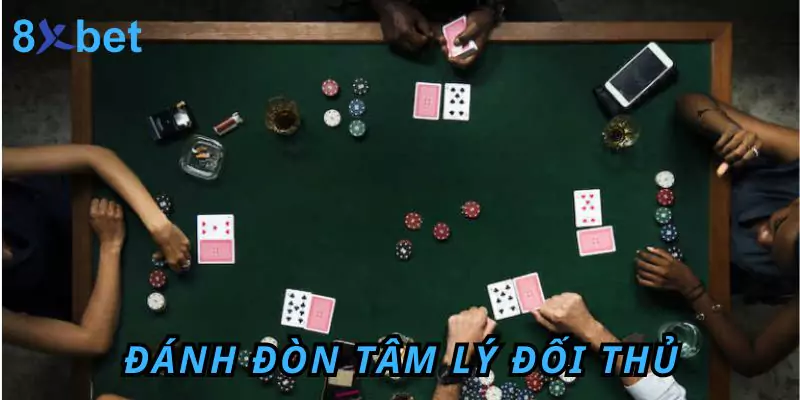 Hướng Dẫn Luật Chơi Liêng Cơ Bản Cho Người Mới Nhập Môn 7 Đánh đòn tâm lý đối thủ khi chơi liêng